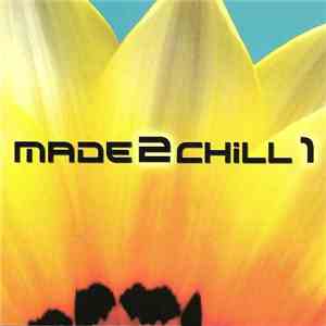 Various - Made2Chill 1 download flac