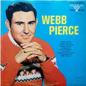 Webb Pierce - Webb Pierce download flac