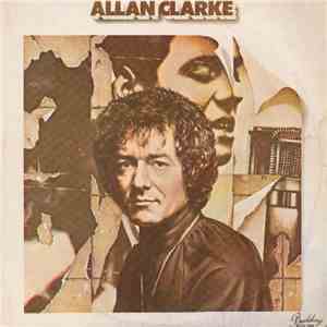 Allan Clarke - Shadow In The Street download flac