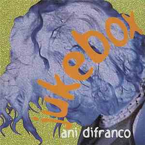 Ani DiFranco - Jukebox download flac