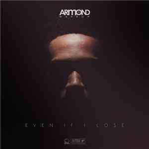 Armond WakeUp - Even If I Lose download flac