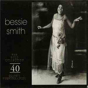 Bessie Smith - The Gold Collection: 40 Classic Performances download flac