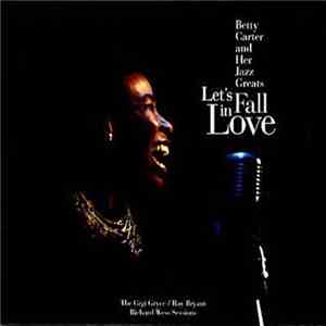Betty Carter - Let's Fall In Love download flac