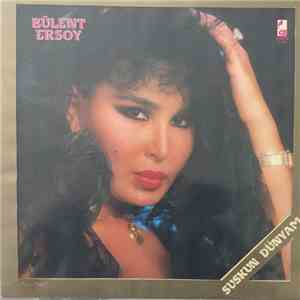 Bülent Ersoy - Suskun Dünyam download flac