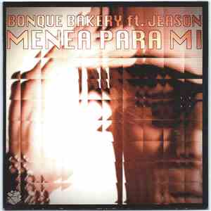 Bonque Bakery Ft. Jeason - Menea Para Mi download flac