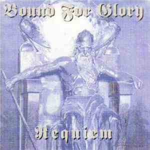 Bound For Glory - Requiem download flac