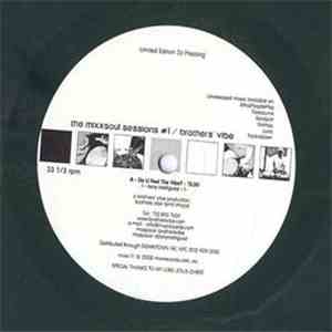 Brothers' Vibe - The Mixxsoul Sessions #1 download flac