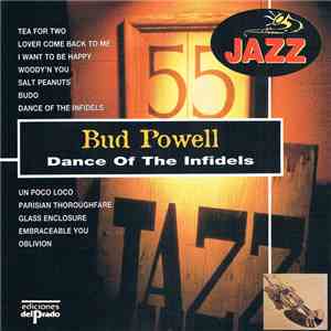 Bud Powell - Dance Of The Infidels download flac