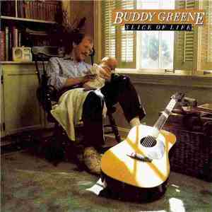 Buddy Greene - Slice Of Life download flac