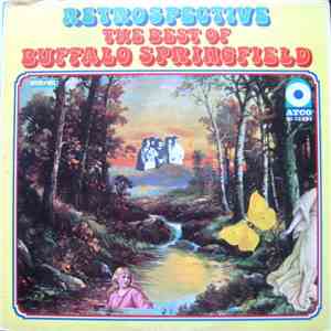Buffalo Springfield - Retrospective - The Best Of Buffalo Springfield download flac