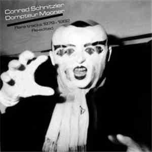 Conrad Schnitzler - Rare Tracks 1979-1982 Re-Edited download flac