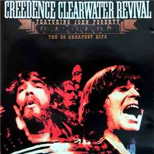 Creedence Clearwater Revival Featuring John Fogerty - Chronicle (The 20 Greatest Hits) download flac