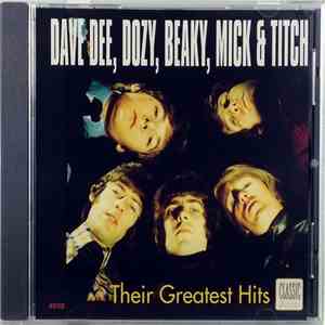 Dave Dee, Dozy, Beaky, Mick & Titch - Their Greatest Hits download flac