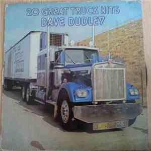 Dave Dudley - 20 Great Truck Hits download flac