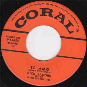 Dick Jacobs And His Chorus And Orchestra - Te Amo / The Golden Baton download flac