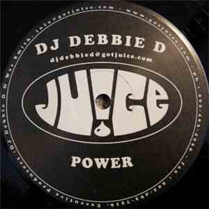 DJ Debbie D - Power / Rock On download flac