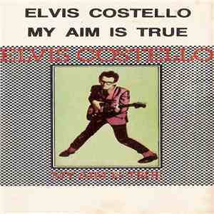 Elvis Costello - My Aim Is True download flac