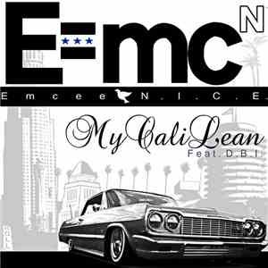 Emcee N.I.C.E. - My Cali Lean download flac
