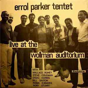 Errol Parker Tentet - Live At The Wollman Auditorium download flac