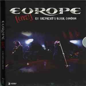Europe  - [Live!] At Shepherd´s Bush, London download flac
