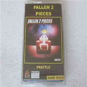 Fallen 2 Pieces - Prattle download flac