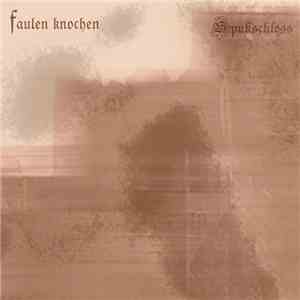 Faulen Knochen - Spukschloss download flac