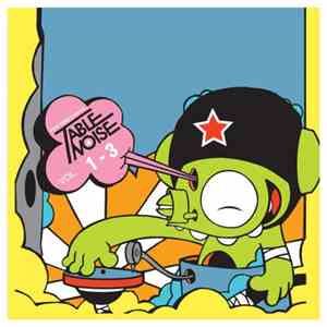 Five Deez - Table Noise Vol. 1-3 download flac
