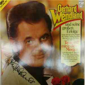 Gerhard Wendland - Tanze Mit Mir In Den Morgen download flac