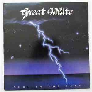 Great White - Shot In The Dark download flac