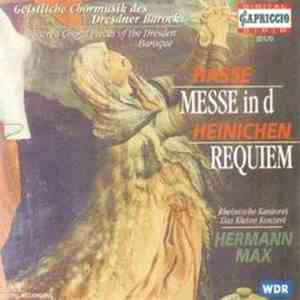 Hermann Max, Rheinische Kantorei, Das Kleine Konzert - Hasse / Messe in D - Heinichen / Requiem download flac