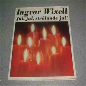 Ingvar Wixell - Jul, Jul, Strålande Jul! download flac