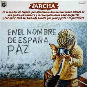 Jarcha - En El Nombre De España, Paz download flac