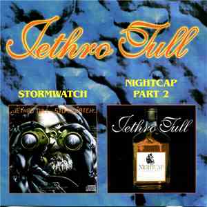 Jethro Tull - Stormwatch / Nightcap Part 2 download flac