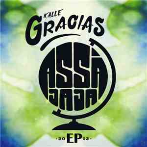 Kalle Gracias - Asså Jaja EP download flac