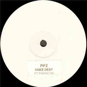 Knee Deep - Pt Paradise download flac