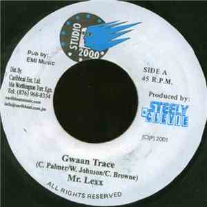 Lexxus - Gwaan Trace download flac