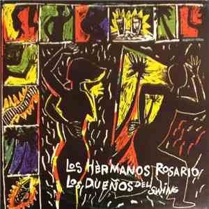 Los Hermanos Rosario - Los Dueños Del Swing download flac