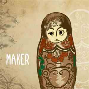 Maker - Maker download flac