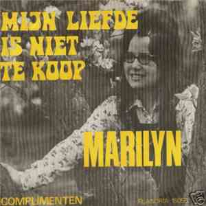Marilyn  - Mijn Liefde Is Niet Te Koop download flac