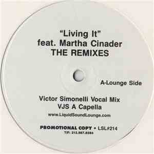 Martha Cinader - Living It (The Remixes) download flac