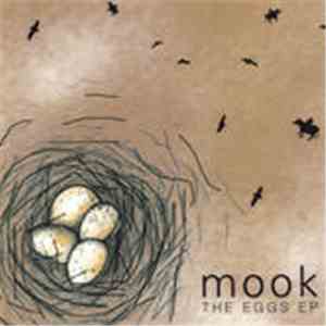Mook  - The Eggs EP download flac