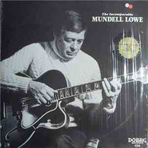 Mundell Lowe - The Incomparable download flac