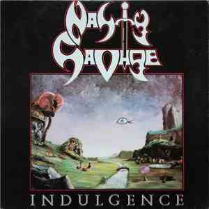 Nasty Savage - Indulgence download flac