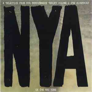 Neil Young - On The Way Home (A Selection From NYA Performance Series Volume I The Riverboat) download flac