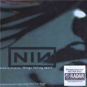 Nine Inch Nails - Things Falling Apart download flac