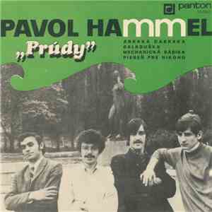 Pavol Hammel, Prúdy - Abraka Dabraka / Baladuška / Mechanická Bábika / Pieseň Pre Nikoho download flac