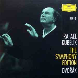 Rafael Kubelik / Dvořák - The Symphony Edition CD 10 download flac