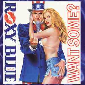 Roxy Blue - Want Some? download flac