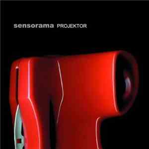 Sensorama - Projektor download flac