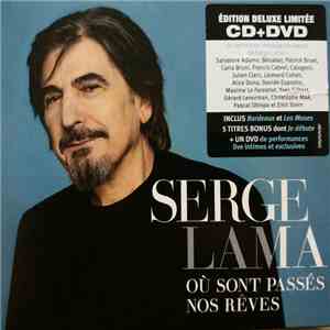 Serge Lama - Où Sont Passés Nos Rêves download flac